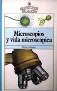 Microscopios y vida microscópica book cover