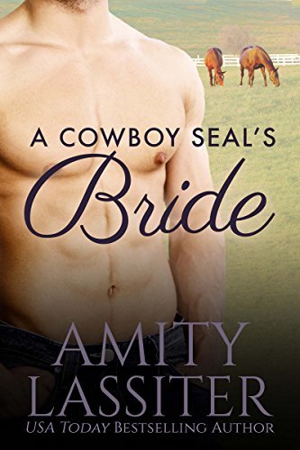 A Cowboy SEAL's Bride