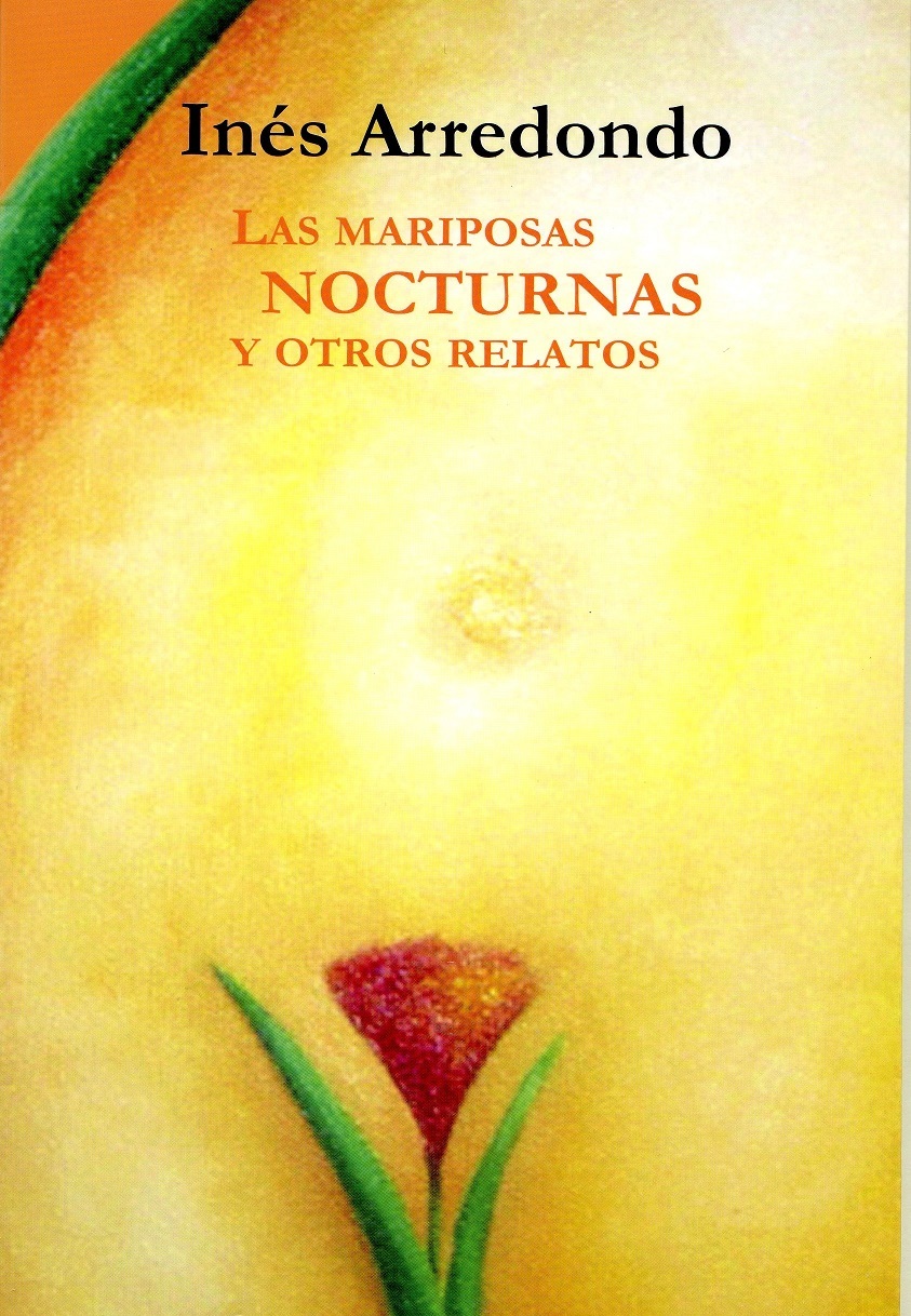 Las Mariposas Nocturnas y Otros Relatos book cover