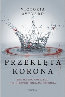 Przeklęta korona (Red Queen, #0.1-#0.2)