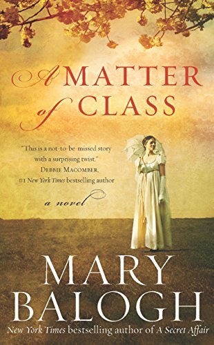 A Matter of Class: A Novel