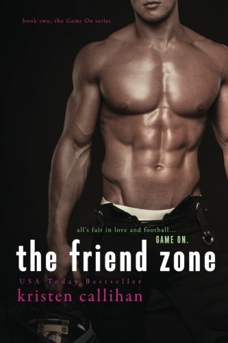 The Friend Zone (Game On, #2)