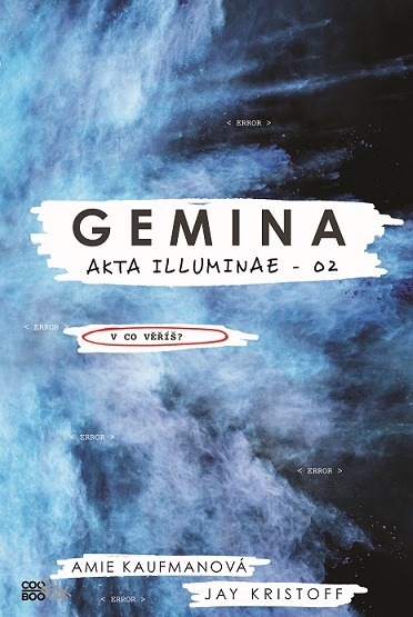 Gemina (Akta Illuminae, #2)