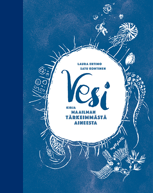 Vesi - kirja maailman tärkeimmästä aineesta
