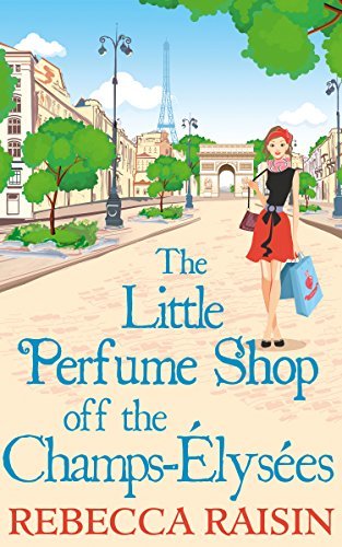 The Little Perfume Shop off the Champs-Élysées book cover