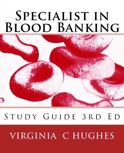 Specialist in Blood Banking Study Guide by Virginia C. Hughes | Goodreads