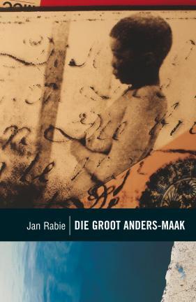 Die groot anders-maak by Jan Rabie | Goodreads
