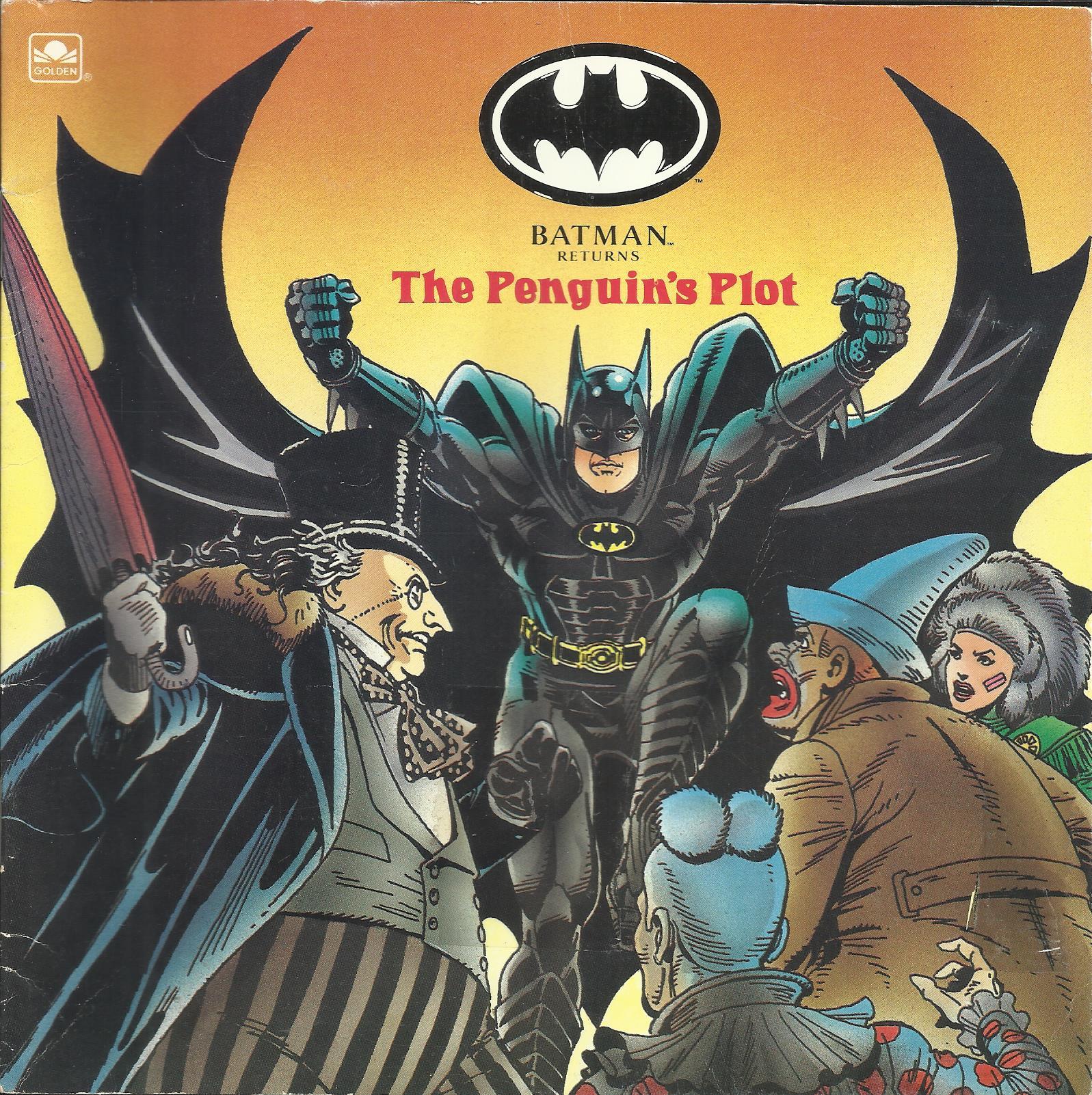 Batman Returns: The Penguin's Plot by Michael Teitelbaum