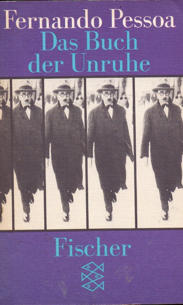 Das Buch der Unruhe des Hilsbuchalters Bernardo Soares by Fernando Pessoa Goodreads