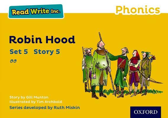 Read Write Inc. Phonics: Robin Hood by Gill Munton | Goodreads