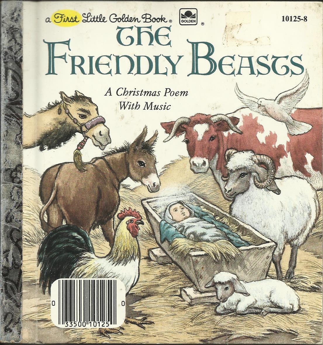 The Friendly Beasts: A Christmas Poem with Music