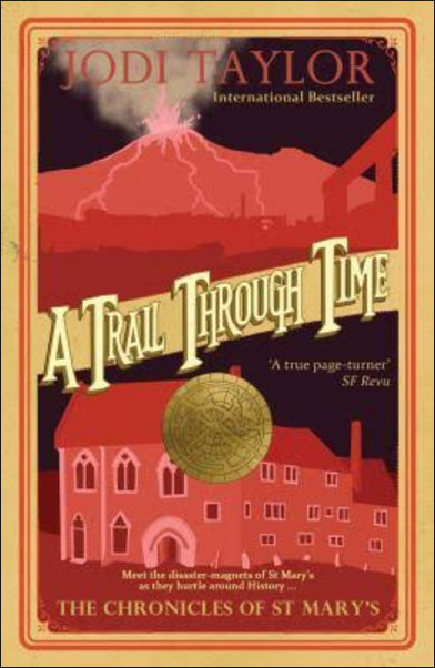 A Trail Through Time (The Chronicles of St. Mary's #4)