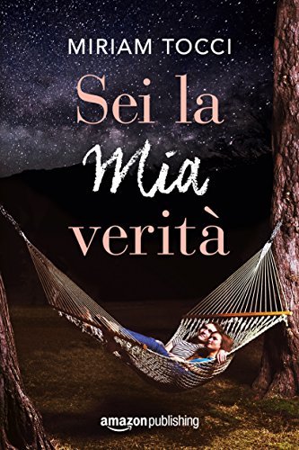 Sei la mia verità
