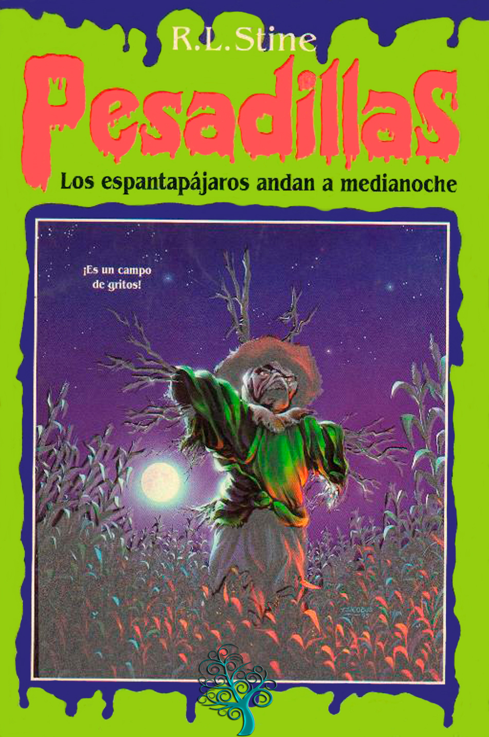 Los espantapájaros andan a medianoche (Pesadillas, #2)
