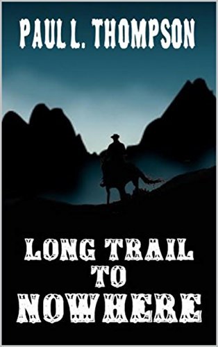 Long Trail To Nowhere book cover