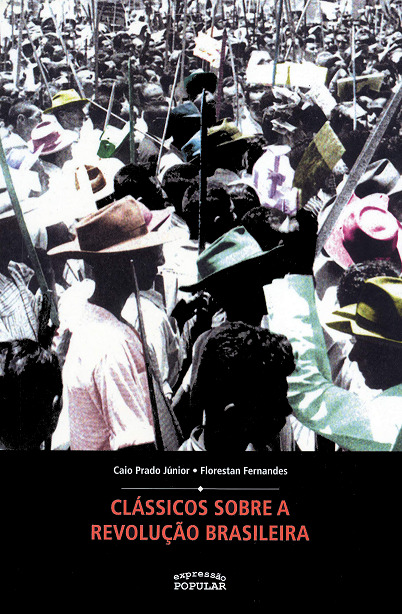 Clássicos Sobre a Revolução Brasileira