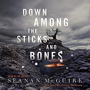 Down Among the Sticks and Bones (Wayward Children, #2)