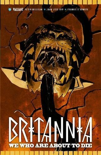 Britannia, Vol. 2: We Who Are About to Die