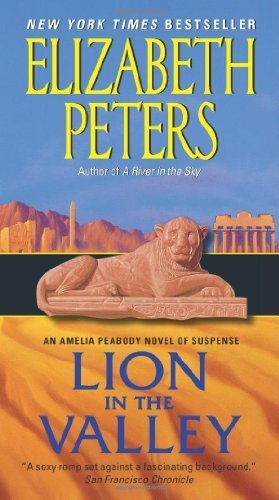 Lion in the Valley  (Amelia Peabody, #4)