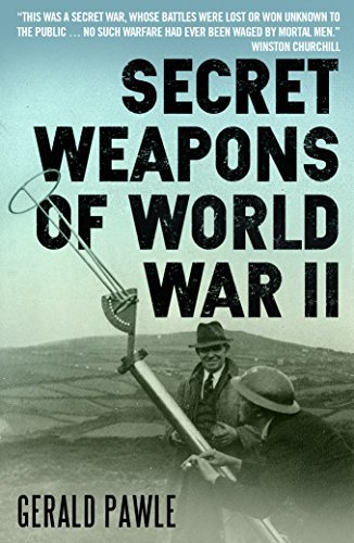 Secret Weapons of World War II by Gerald Pawle | Goodreads