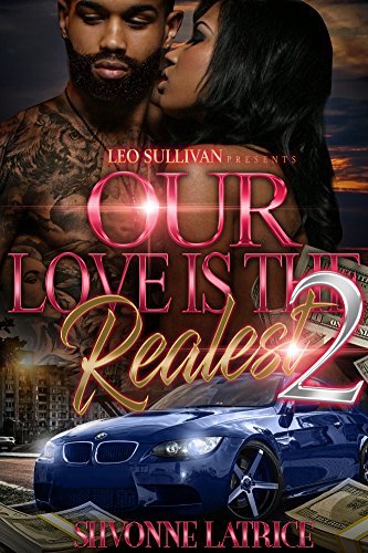 Our Love is the Realest 2 book cover