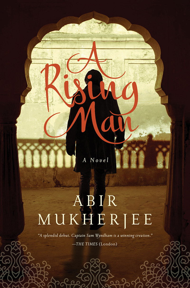 A Rising Man (Sam Wyndham, #1)