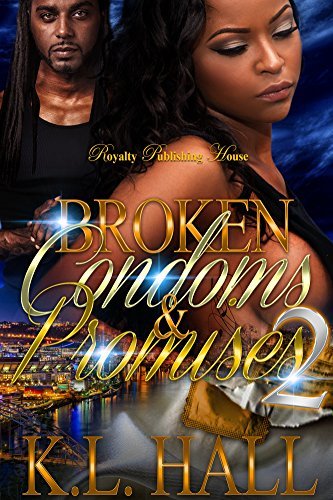 Broken Condoms & Promises 2 book cover