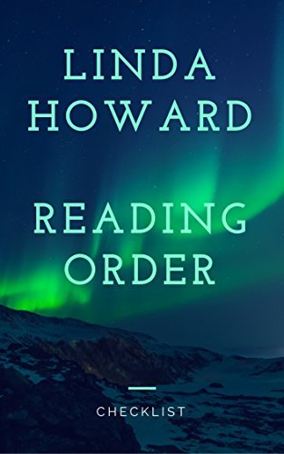 LINDA HOWARD: READING ORDER AND CHECKLIS by Peter Stark | Goodreads