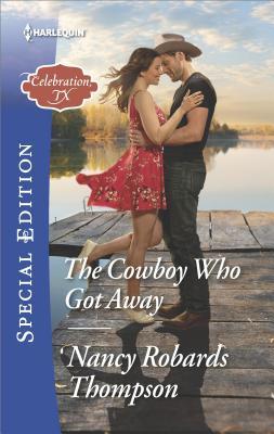 The Cowboy Who Got Away book cover