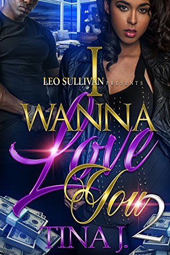 I Wanna Love You 2 book cover