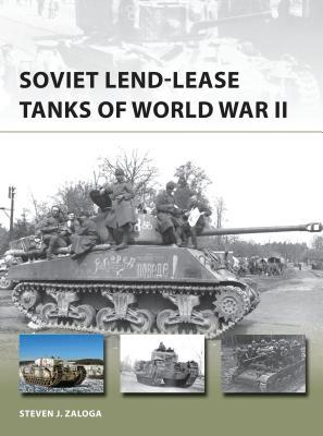 Soviet Lend-Lease Tanks of World War II book cover