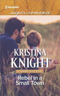 Rebel in a Small Town book cover