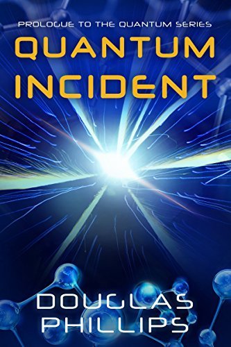 Quantum Incident