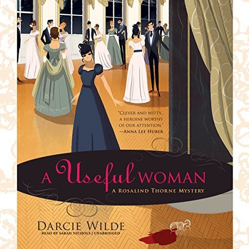 A Useful Woman (Rosalind Thorne Mysteries #1)