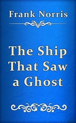The Ship That Saw a Ghost book cover