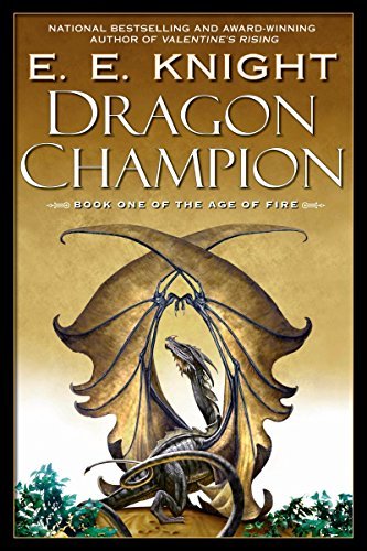 Dragon Champion (Age of Fire, #1)