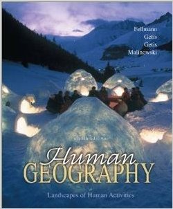 Human Geography: Landscapes of Human Activities by Jerome D