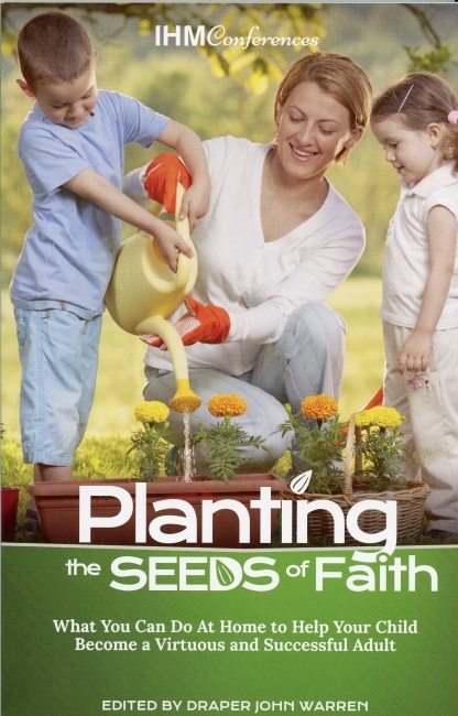 Planting the Seeds of Faith by Draper John Warren | Goodreads