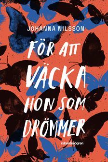 För att väcka hon som drömmer book cover