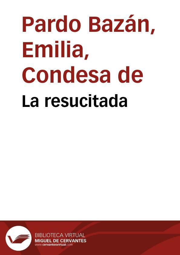 La resucitada
