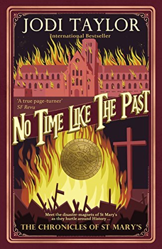 No Time Like the Past (The Chronicles of St. Mary's, #5)