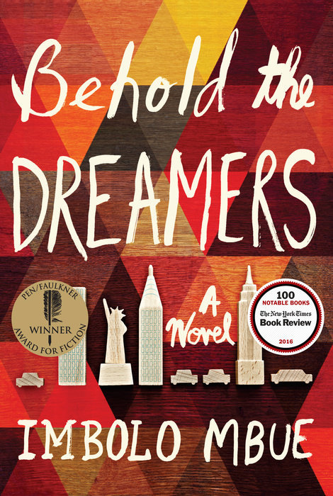 Behold the Dreamers: A Novel