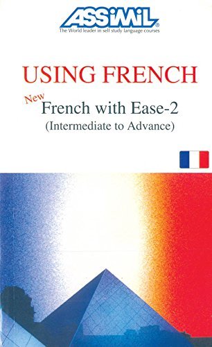 Assimil French with Ease 2 (Intermediate): Book + 4 CDs by