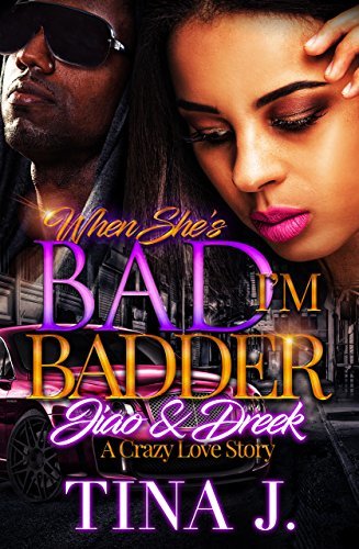 When She's Bad, I'm Badder book cover
