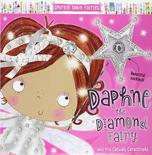 Daphne The Diamond Fairy by Make Believe Ideas Ltd. | Goodreads