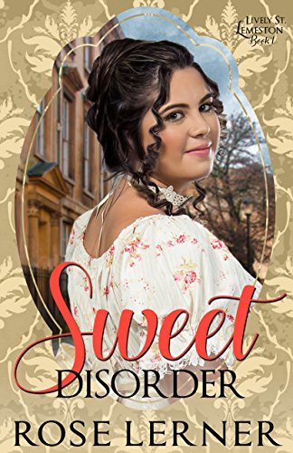 Sweet Disorder (Lively St. Lemeston, #1)