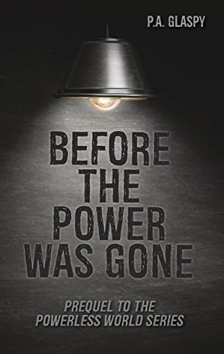 Before the Power was Gone book cover
