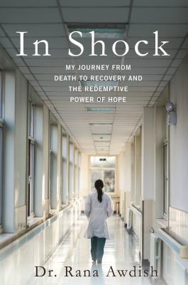 In Shock: My Journey from Death to Recovery and the Redemptive Power of Hope cover