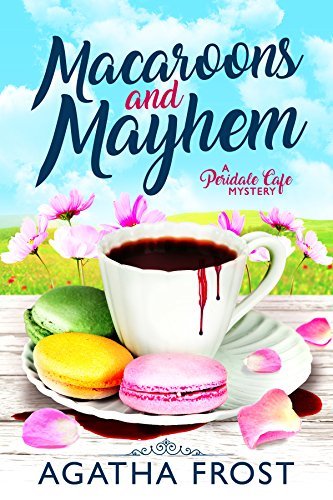 Macaroons and Mayhem