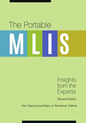 The Portable MLIS: Insights from the Experts, 2nd Edition